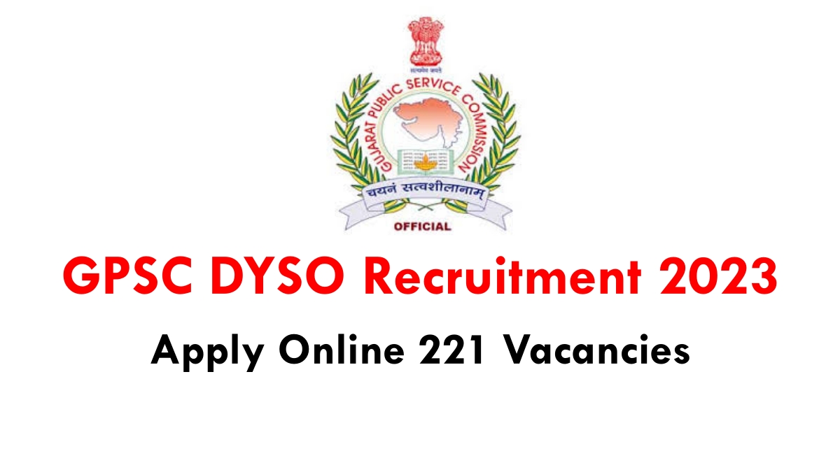 GPSC DYSO Recruitment