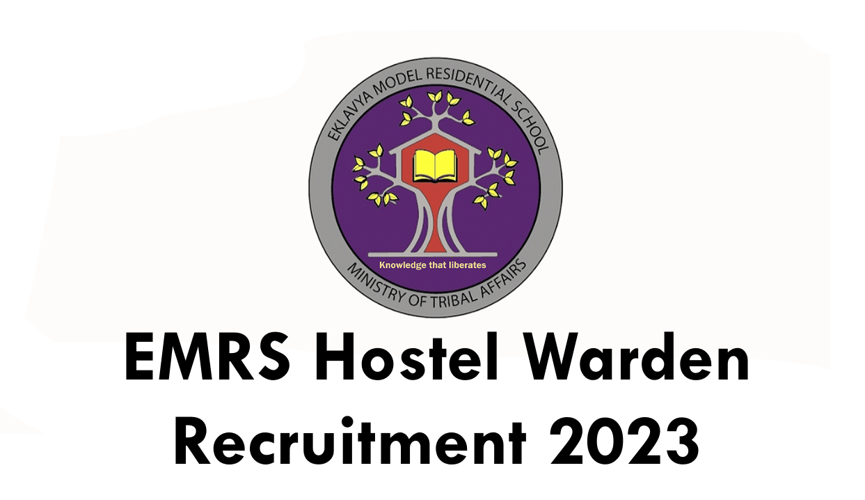 EMRS Hostel Warden Recruitment