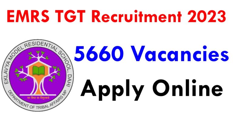 EMRS TGT Recruitment 2023: Apply Online For 5660 Vacancies