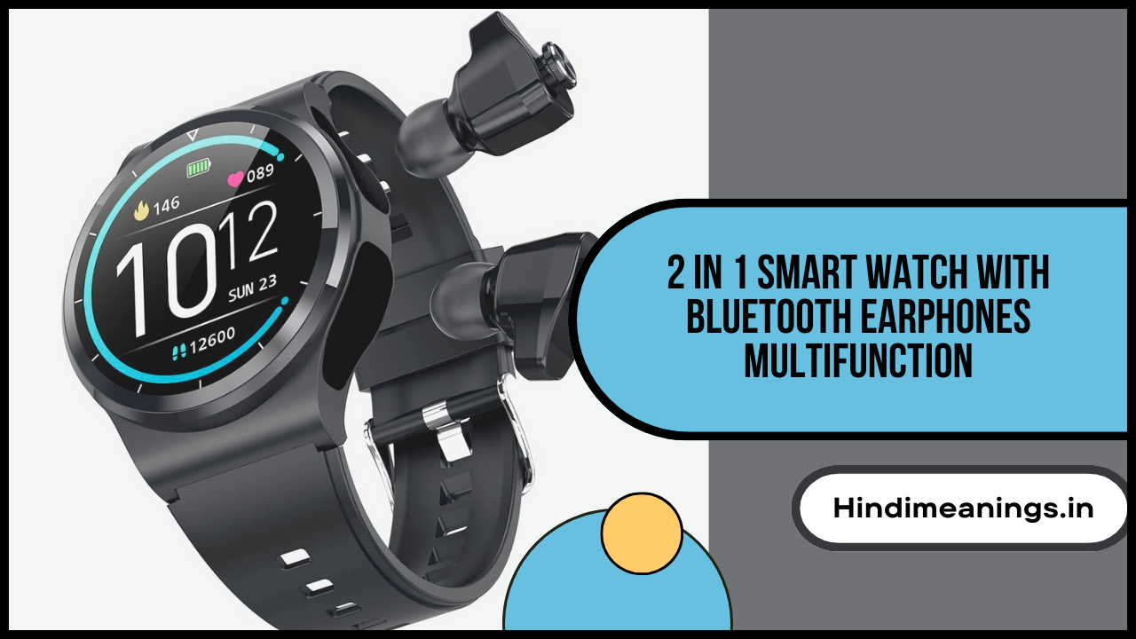 2 in 1 Smart Watch With Bluetooth Earphones Multifunction