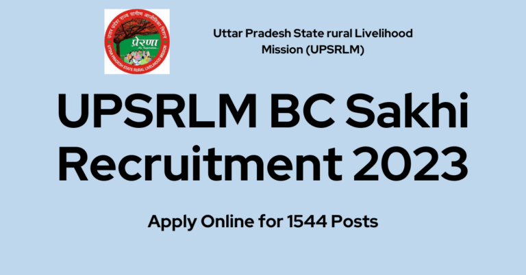 UPSRLM BC Sakhi Recruitment 2023: Apply Online for 1544 Posts
