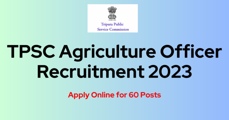 TPSC Agriculture Officer Recruitment 2023: Apply Online for 60 Posts