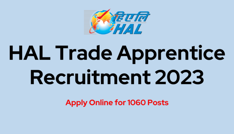 HAL Trade Apprentice Recruitment 2023: Apply Online for 1060 Posts