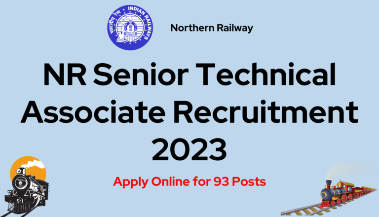 NR Senior Technical Associate Recruitment 2023: Apply Online for 93 Posts