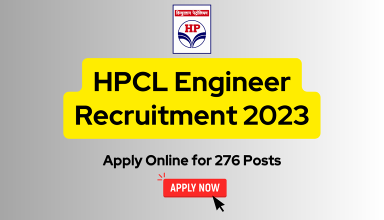 HPCL Engineer Recruitment 2023: Apply Online for 276 Posts