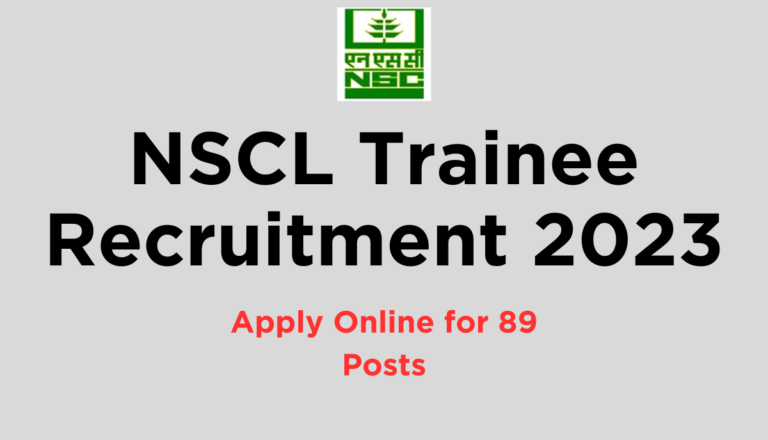 NSCL Trainee Recruitment 2023: Apply Online for 89 Posts