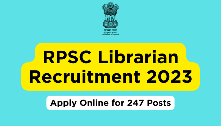 RPSC Librarian Recruitment 2023: Apply Online for 247 Posts