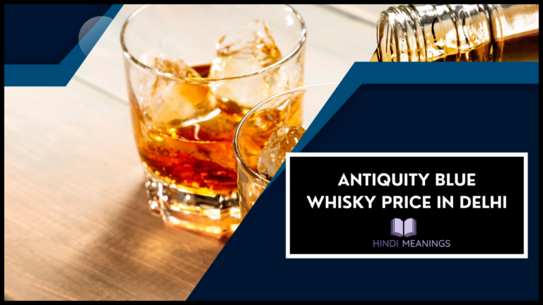 Antiquity Blue Whisky Price in Delhi